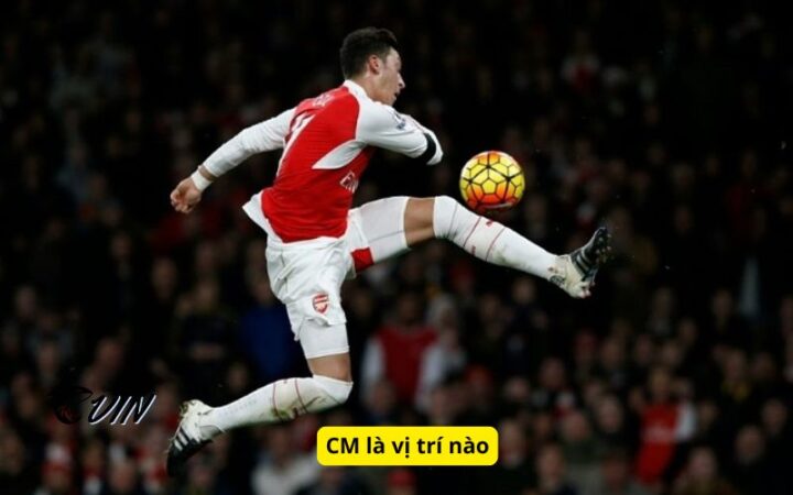 CM Là Gì Trong Bóng Đá? Giải Mã Vai Trò Tiền Vệ Trung Tâm