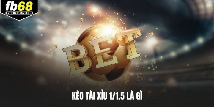 Tỷ Lệ Kèo 1-1.5 Là Sao? Giải Thích Chi Tiết Và Cách Soi Kèo Chuẩn Xác Tỷ Lệ Kèo 1-1.5 Là Sao? Giải Thích Chi Tiết Và Cách Soi Kèo Chuẩn Xác