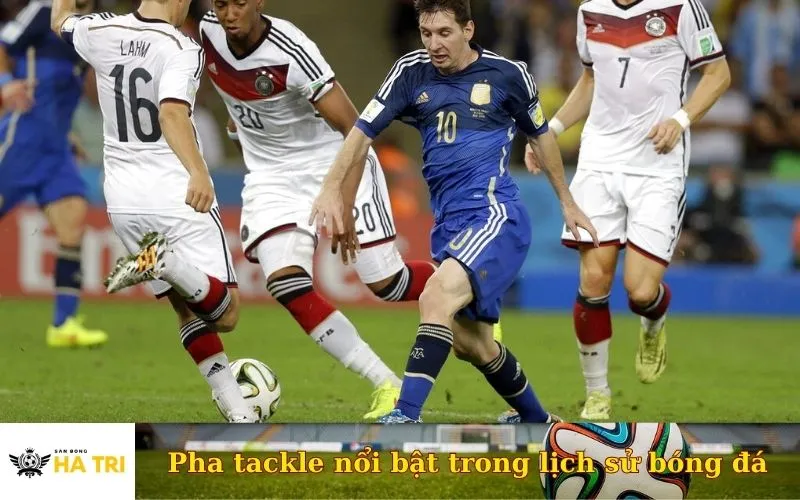 Pha tackle nổi bật trong lịch sử bóng đá