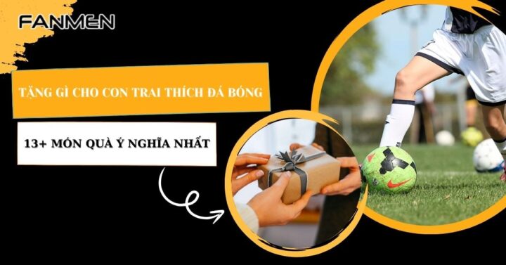 Tặng Gì Cho Con Trai Thích Đá Bóng: Món Quà Kiến Thức Và Công Cụ Phân Tích Chuyên Sâu Từ Soikeobonghomnay.com