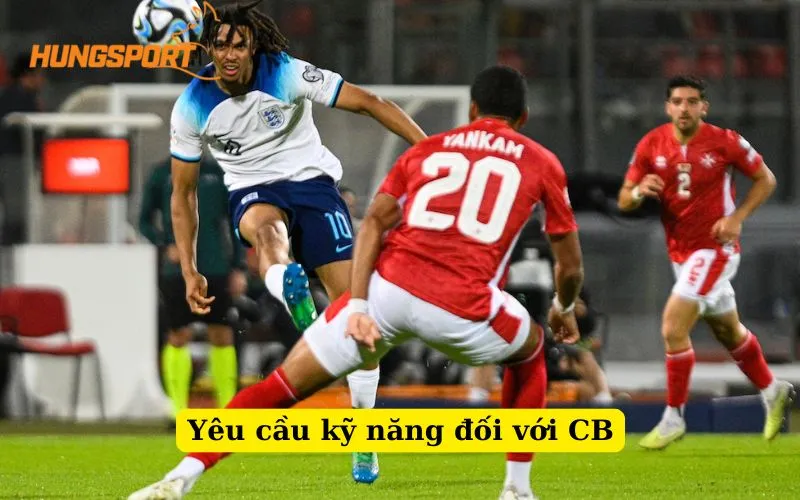Yêu cầu kỹ năng đối với CB trong bóng đá
